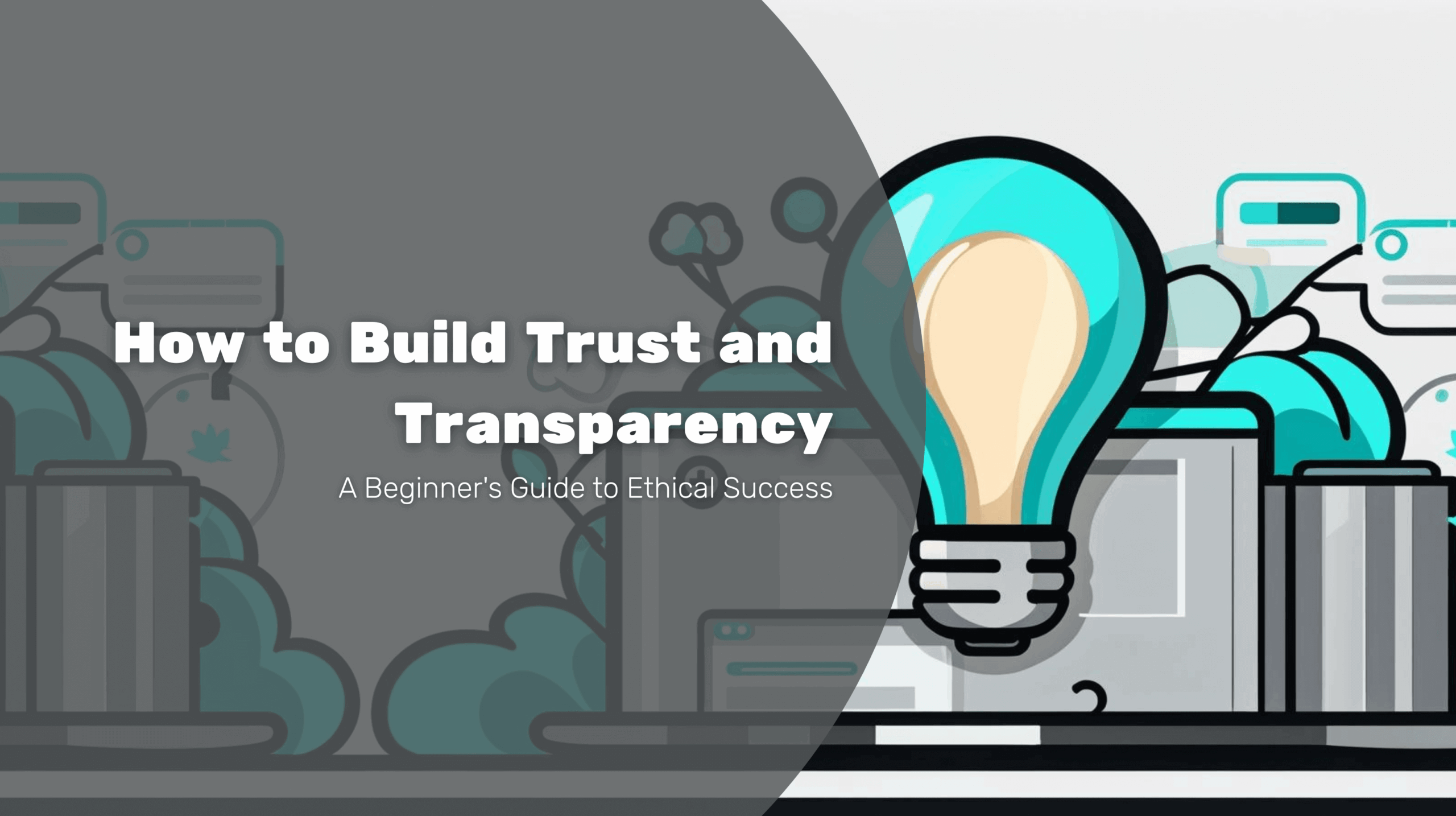 A Beginner's Guide to Ethical Success